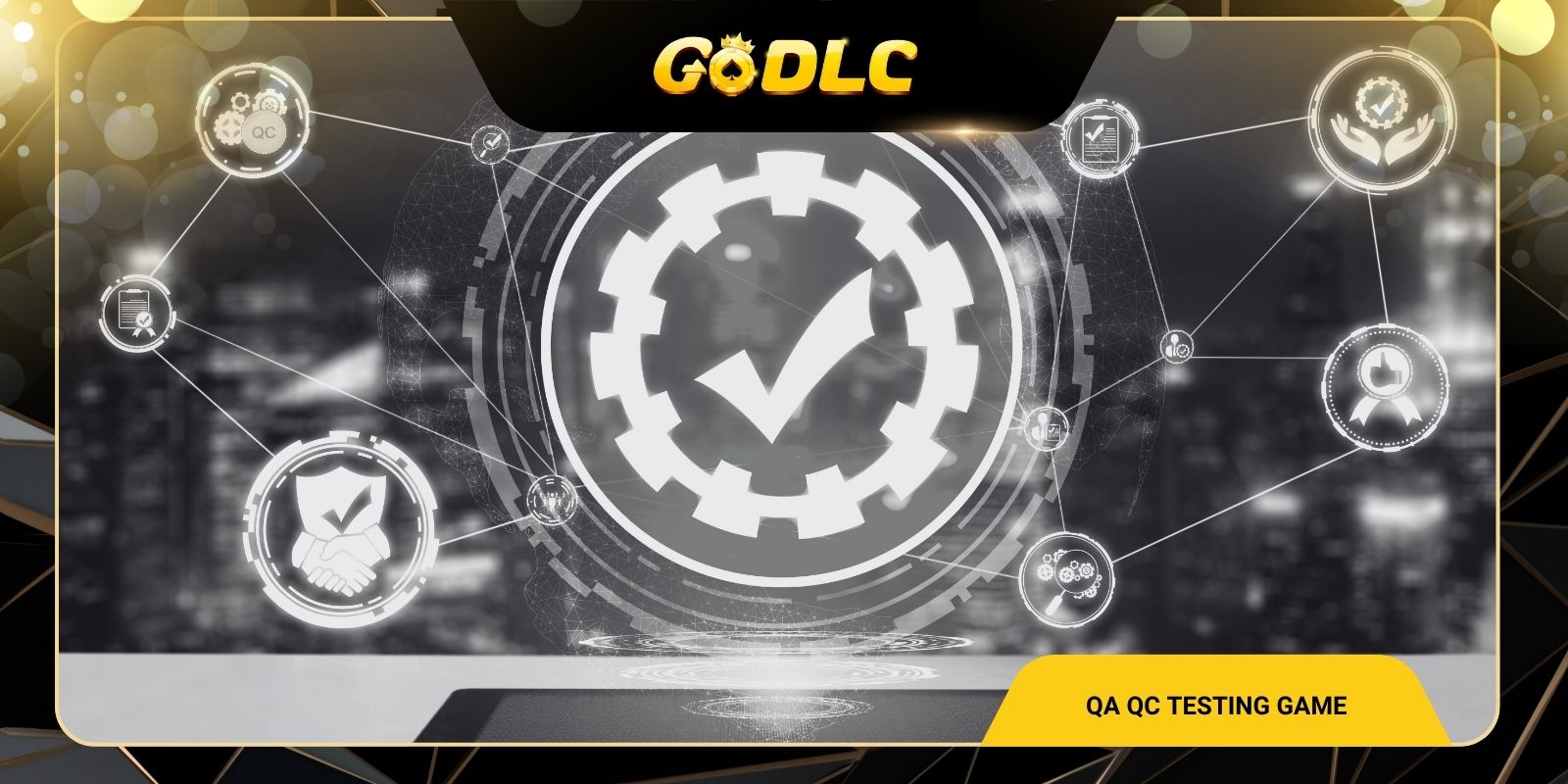 Tầm quan trọng của QA QC testing game